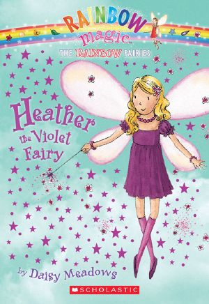 [Rainbow Fairies 07] • Heather the Violet Fairy